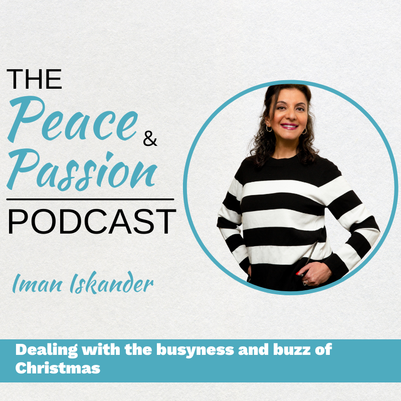 Dealing with the busyness and buzz of christmas | Episode 02